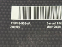 2012 Dodge Journey Owners Manual Book Guide P/N:12JC46-926-AA OEM Used Auto Parts - Oemusedautoparts1.com