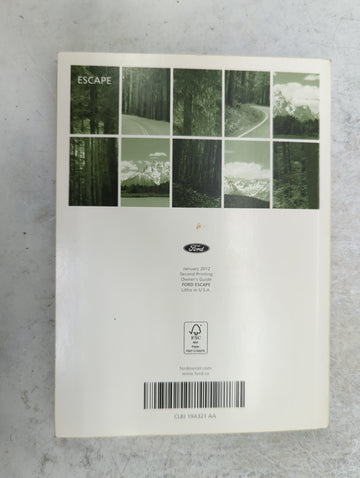 2012 Ford Escape Owners Manual Book Guide P/N:CL8J 19A321 AA CL8J 19A285 AA OEM Used Auto Parts