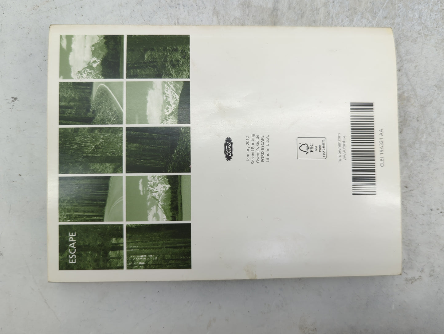 2012 Ford Escape Owners Manual Book Guide P/N:CL8J 19A321 AA OEM Used Auto Parts - Oemusedautoparts1.com