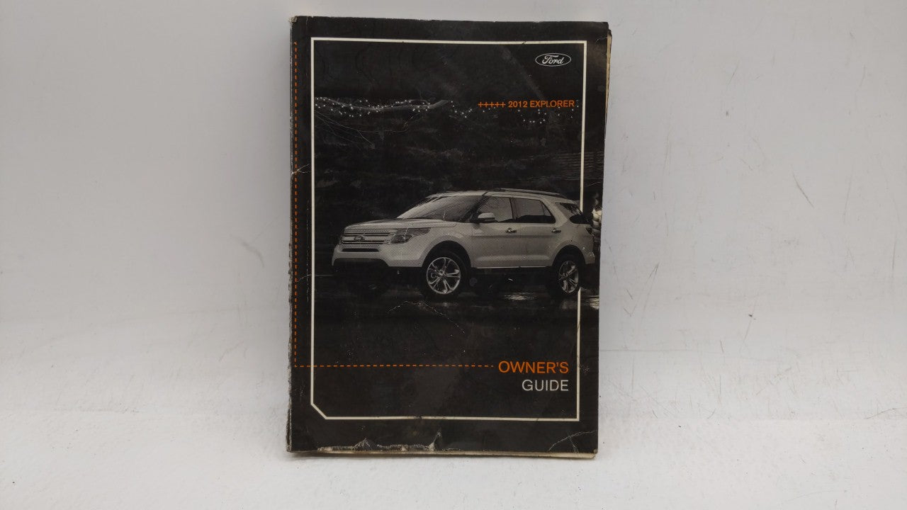2012 Ford Explorer Owners Manual Book Guide OEM Used Auto Parts - Oemusedautoparts1.com