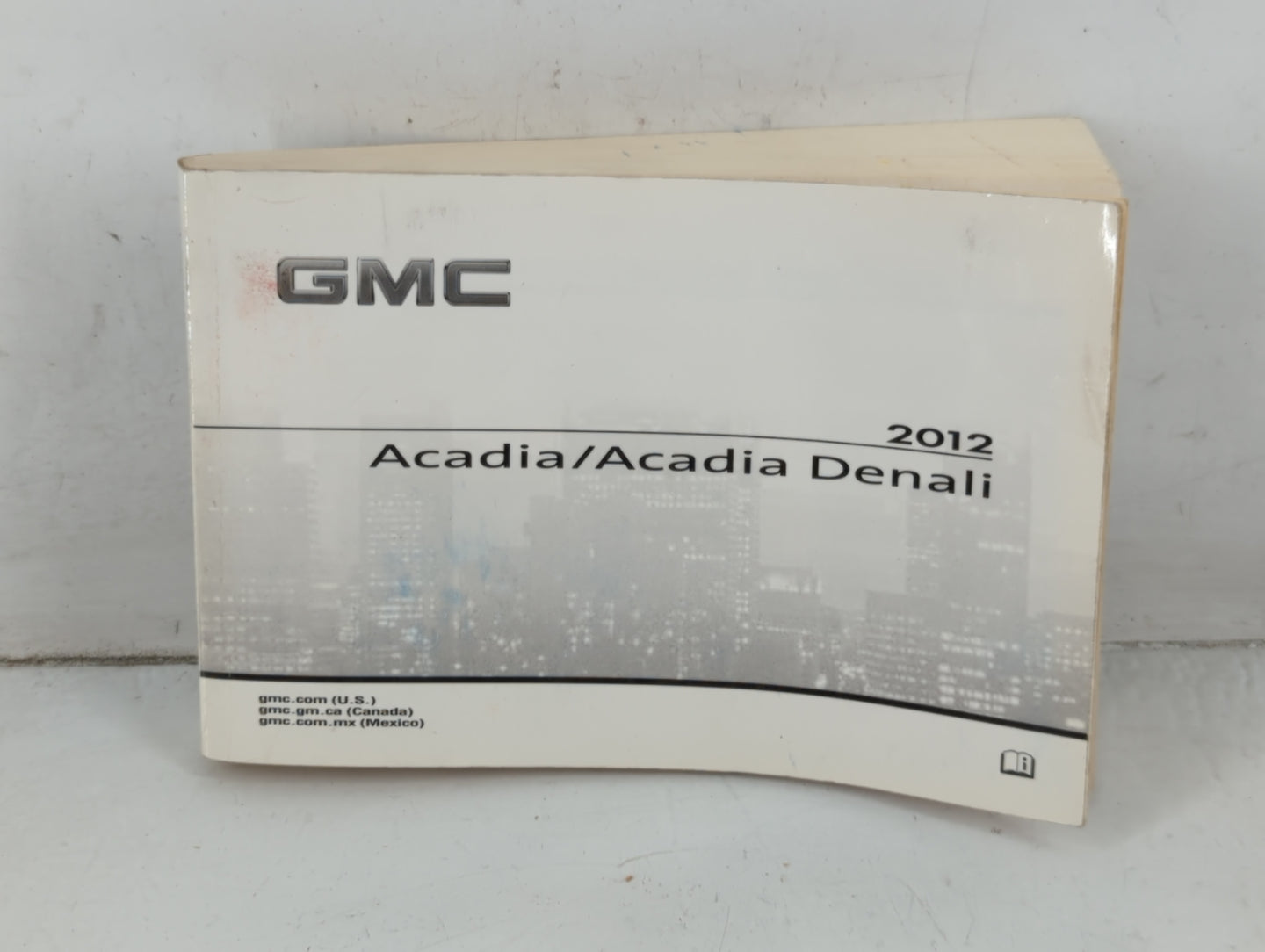 2012 Gmc Acadia Owners Manual Book Guide P/N:20906534 B OEM Used Auto Parts - Oemusedautoparts1.com