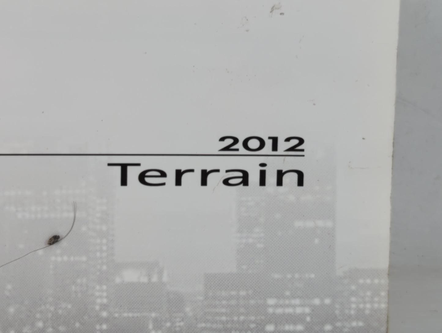 2012 Gmc Terrain Owners Manual Book Guide P/N:22862219 B OEM Used Auto Parts - Oemusedautoparts1.com