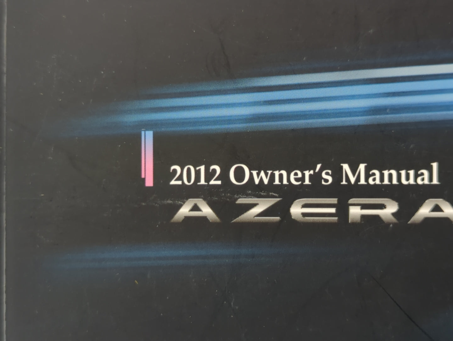 2012 Hyundai Azera Owners Manual Book Guide OEM Used Auto Parts - Oemusedautoparts1.com