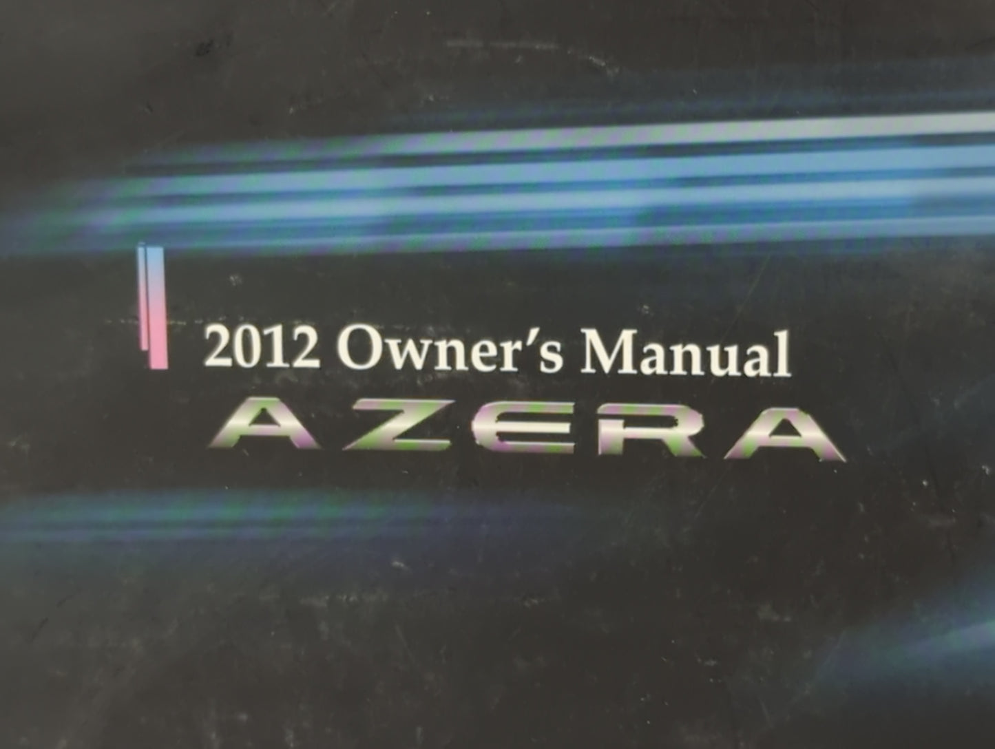 2012 Hyundai Azera Owners Manual Book Guide P/N:A3VO-EU22D OEM Used Auto Parts - Oemusedautoparts1.com