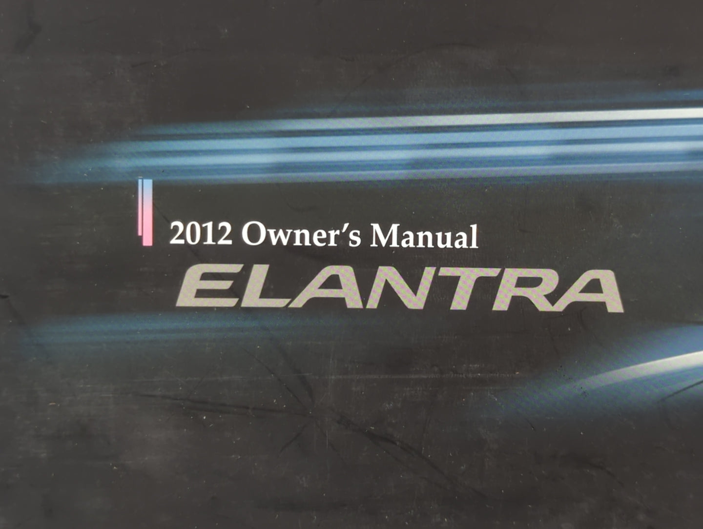 2012 Hyundai Elantra Owners Manual Book Guide OEM Used Auto Parts - Oemusedautoparts1.com