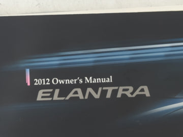 2012 Hyundai Elantra Owners Manual Book Guide P/N:A3XO-EU19G OEM Used Auto Parts