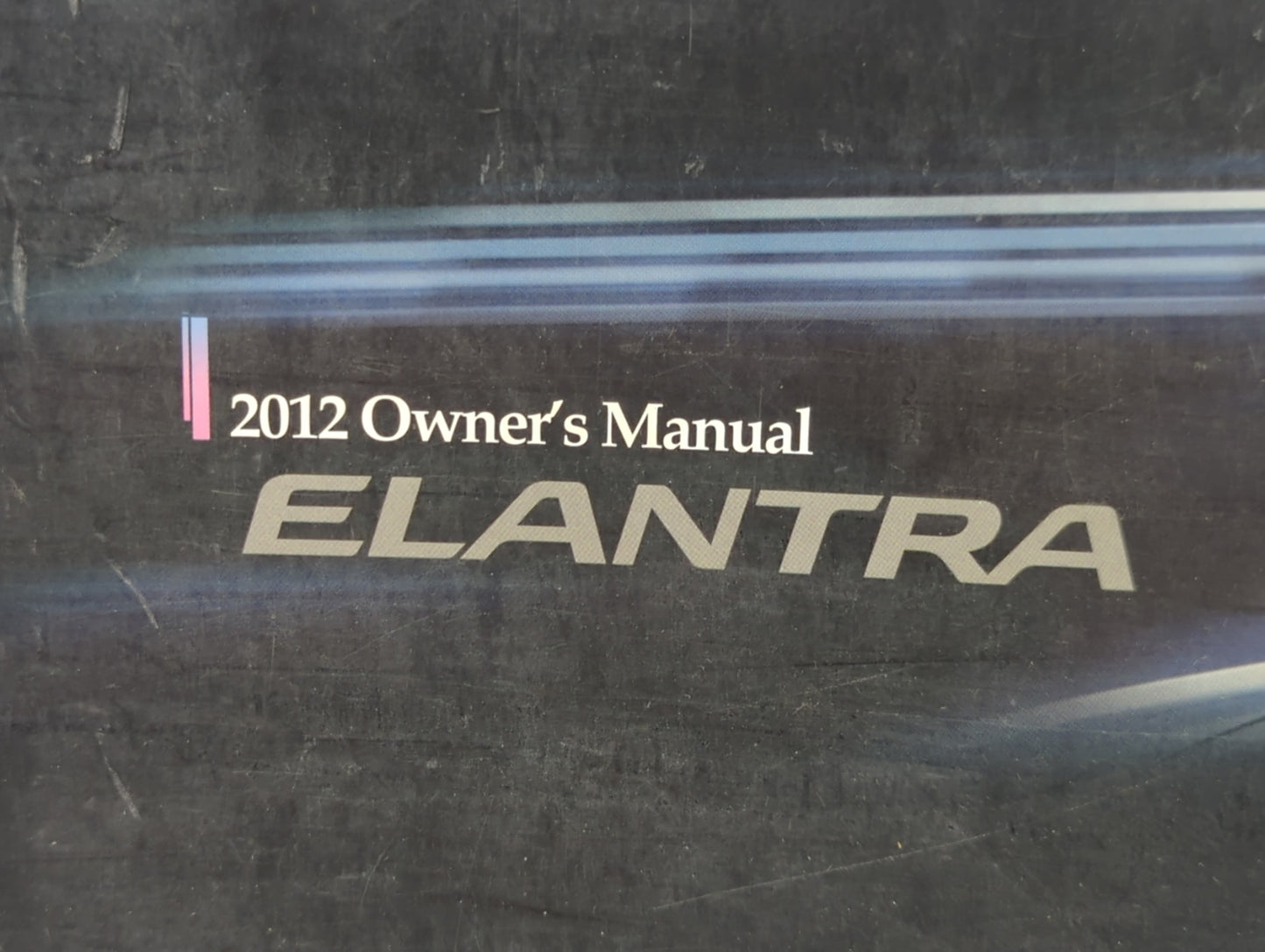 2012 Hyundai Elantra Owners Manual Book Guide P/N:A3YO-EC17A OEM Used Auto Parts - Oemusedautoparts1.com