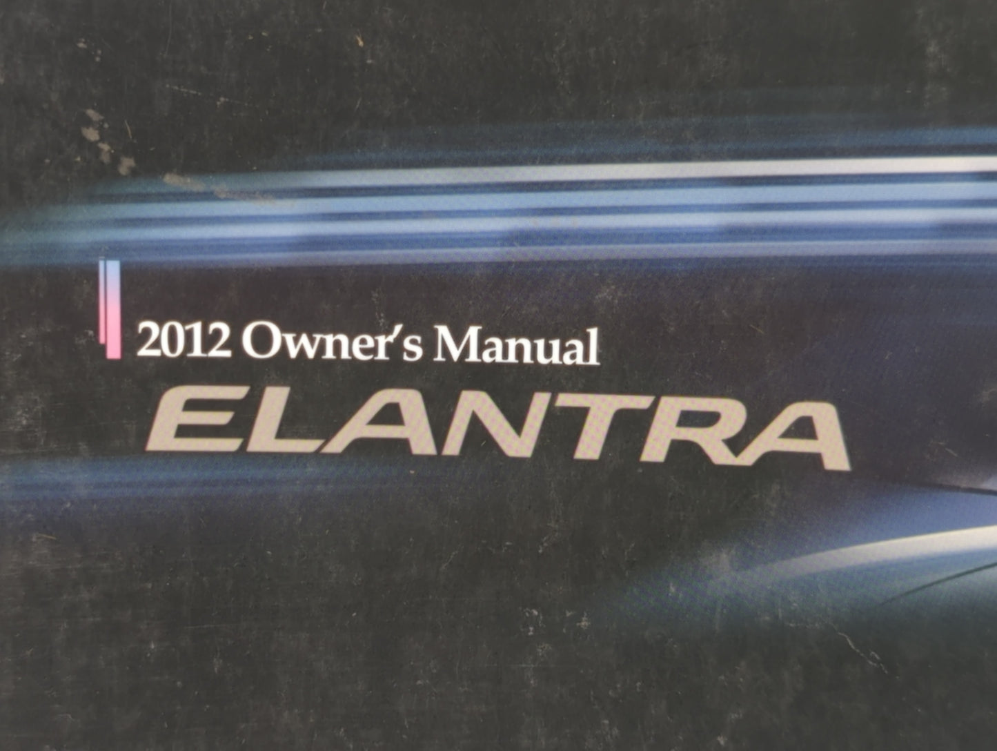 2012 Hyundai Elantra Owners Manual Book Guide P/N:A3YO-EC18A OEM Used Auto Parts - Oemusedautoparts1.com