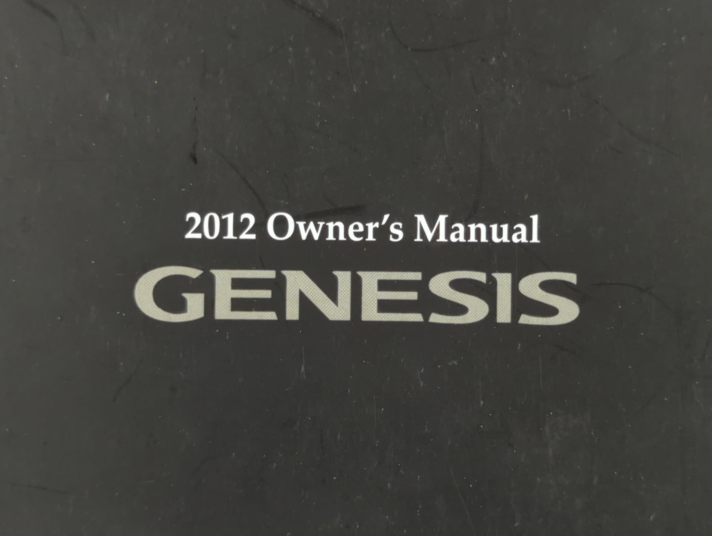 2012 Hyundai Genesis Owners Manual Book Guide P/N:A3MO-EU1NH OEM Used Auto Parts - Oemusedautoparts1.com