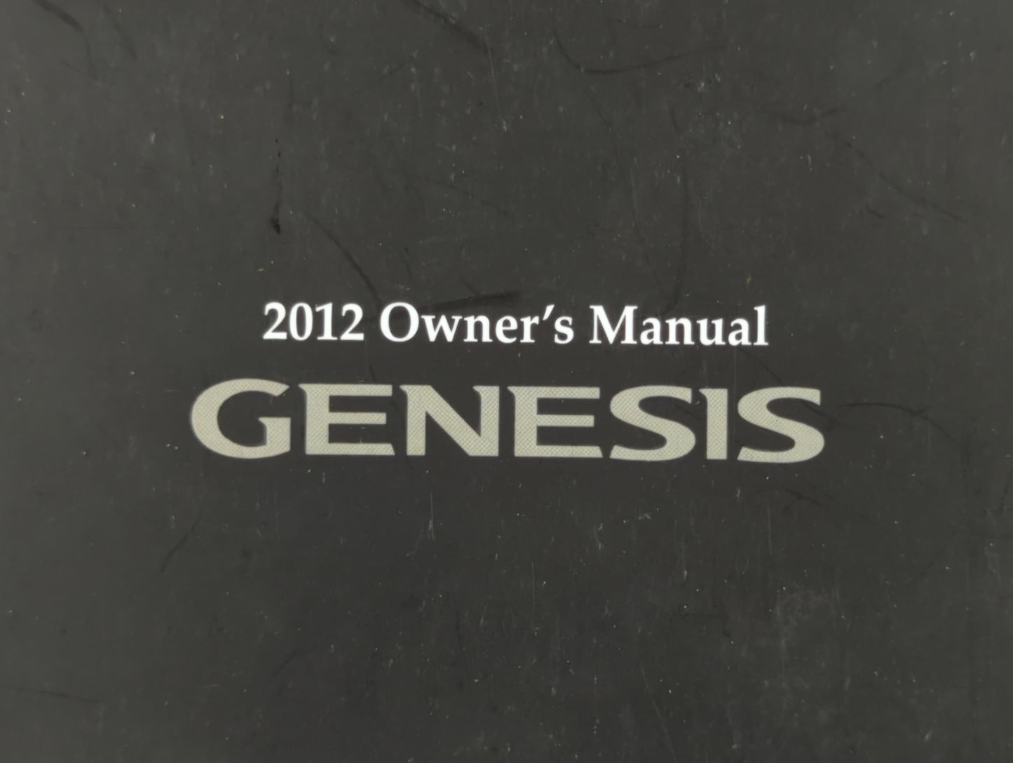 2012 Hyundai Genesis Owners Manual Book Guide P/N:A3MO-EU1NH OEM Used Auto Parts - Oemusedautoparts1.com