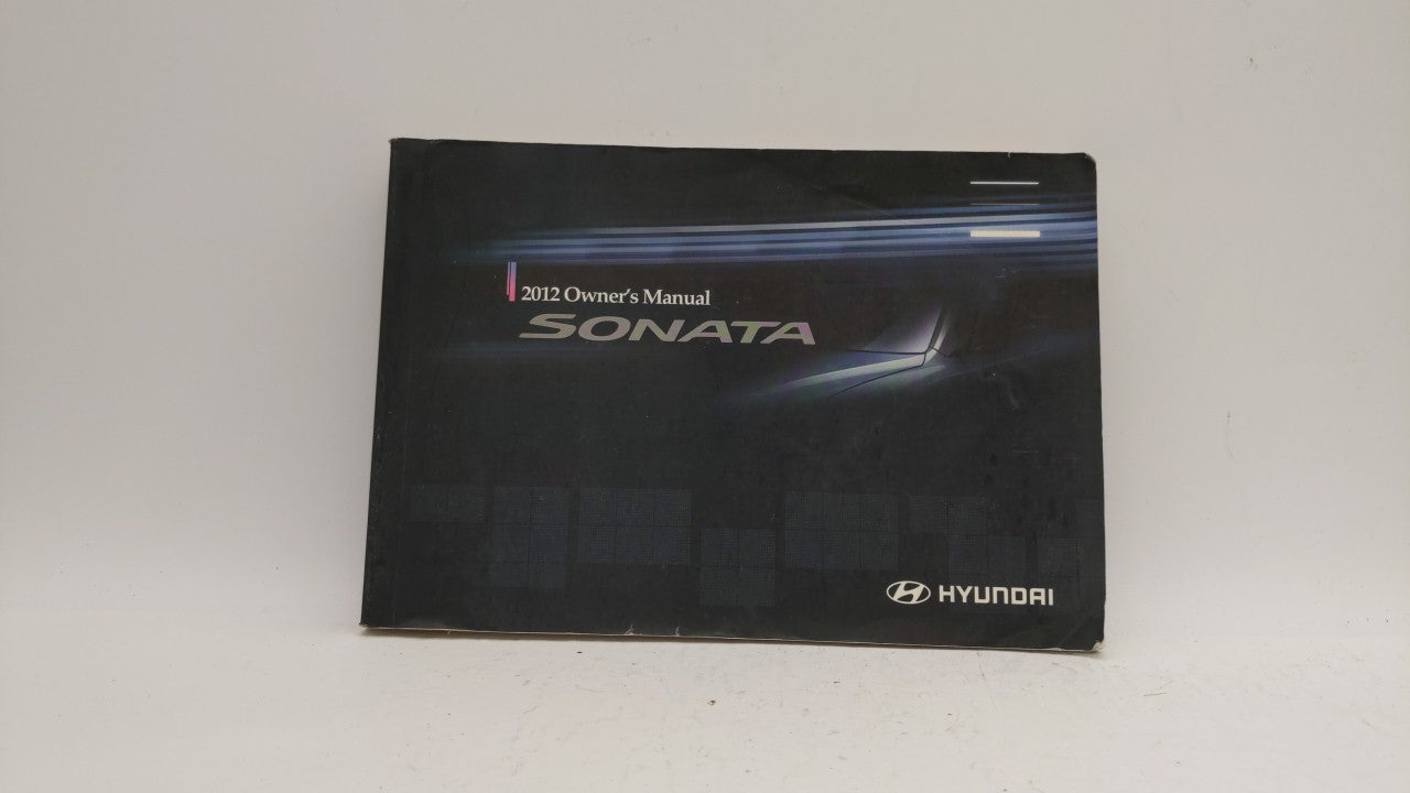 2012 Hyundai Sonata Owners Manual Book Guide OEM Used Auto Parts - Oemusedautoparts1.com
