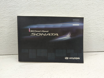 2012 Hyundai Sonata Owners Manual Book Guide OEM Used Auto Parts - Oemusedautoparts1.com