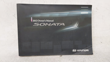 2012 Hyundai Sonata Owners Manual Book Guide OEM Used Auto Parts - Oemusedautoparts1.com