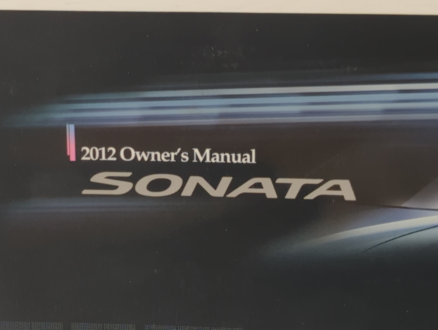 2012 Hyundai Sonata Owners Manual Book Guide P/N:A3S0-EU19B OEM Used Auto Parts - Oemusedautoparts1.com