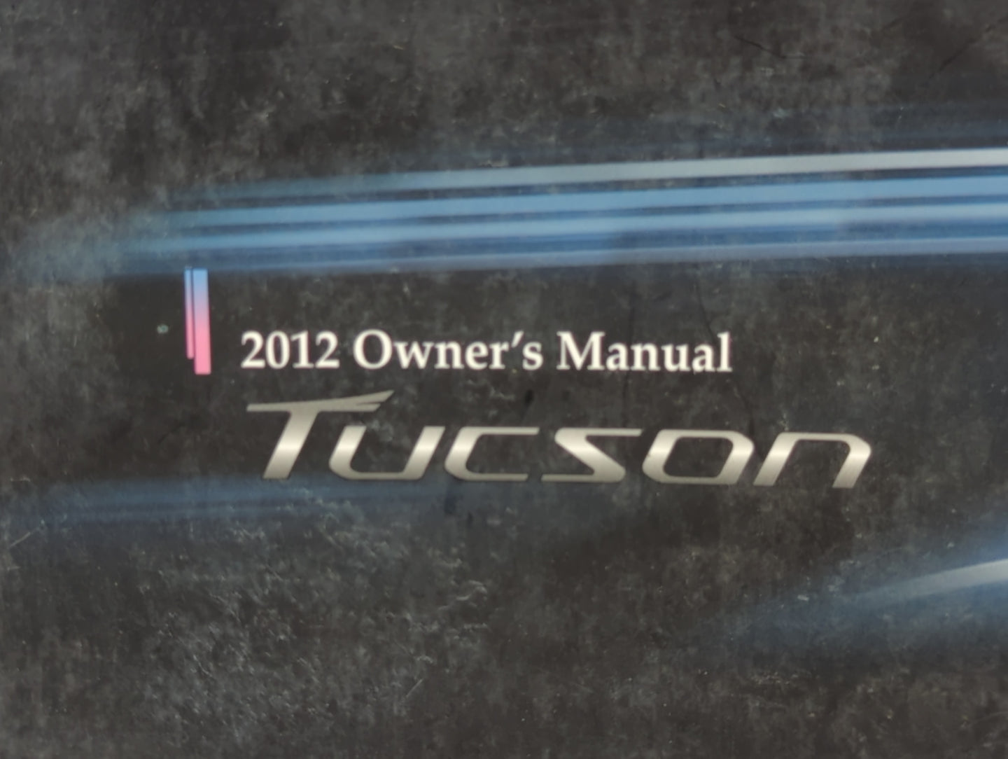 2012 Hyundai Tucson Owners Manual Book Guide P/N:A2SO-ES19C OEM Used Auto Parts - Oemusedautoparts1.com