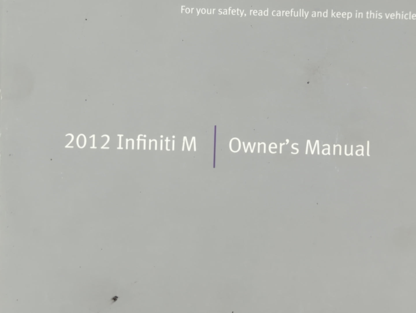 2012 Infiniti M35 Owners Manual Book Guide OEM Used Auto Parts - Oemusedautoparts1.com