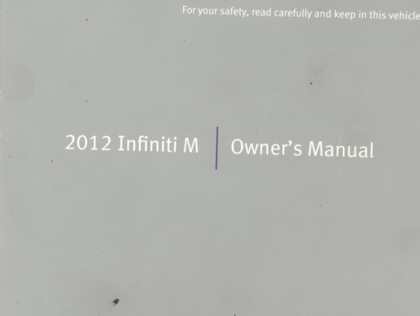 2012 Infiniti M35 Owners Manual Book Guide OEM Used Auto Parts - Oemusedautoparts1.com