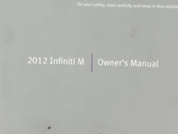 2012 Infiniti M35 Owners Manual Book Guide OEM Used Auto Parts - Oemusedautoparts1.com