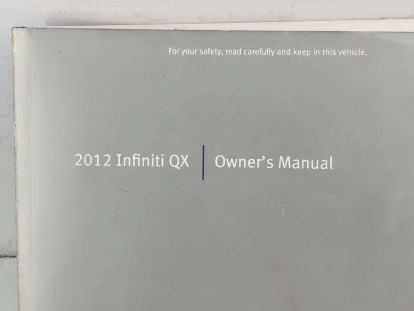 2012 Infiniti Qx30 Owners Manual Book Guide P/N:0M2E 0Z62U0 OEM Used Auto Parts - Oemusedautoparts1.com