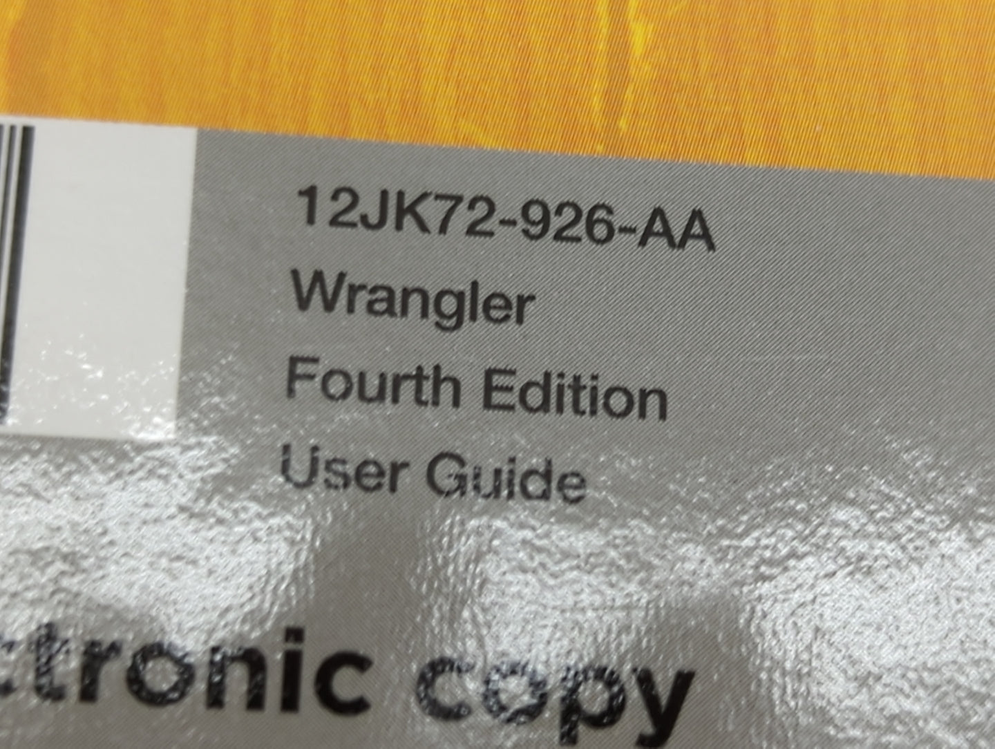 2012 Jeep Wrangler Owners Manual Book Guide P/N:12JK72-926-AA OEM Used Auto Parts - Oemusedautoparts1.com