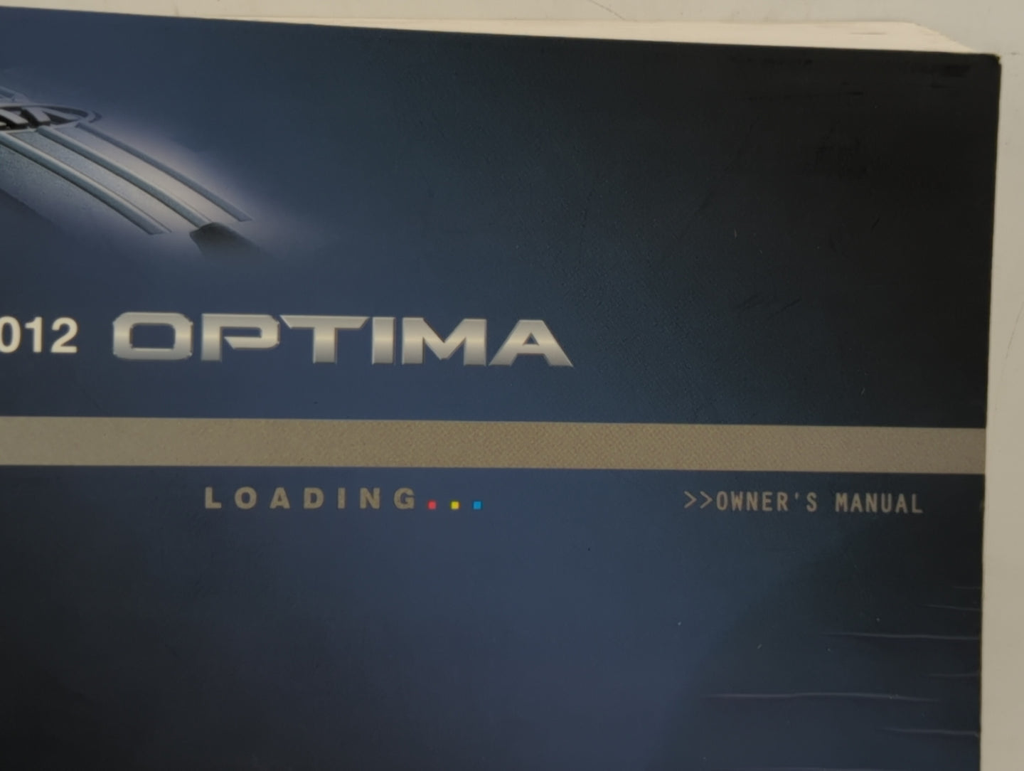 2012 Kia Optima Owners Manual Book Guide OEM Used Auto Parts - Oemusedautoparts1.com
