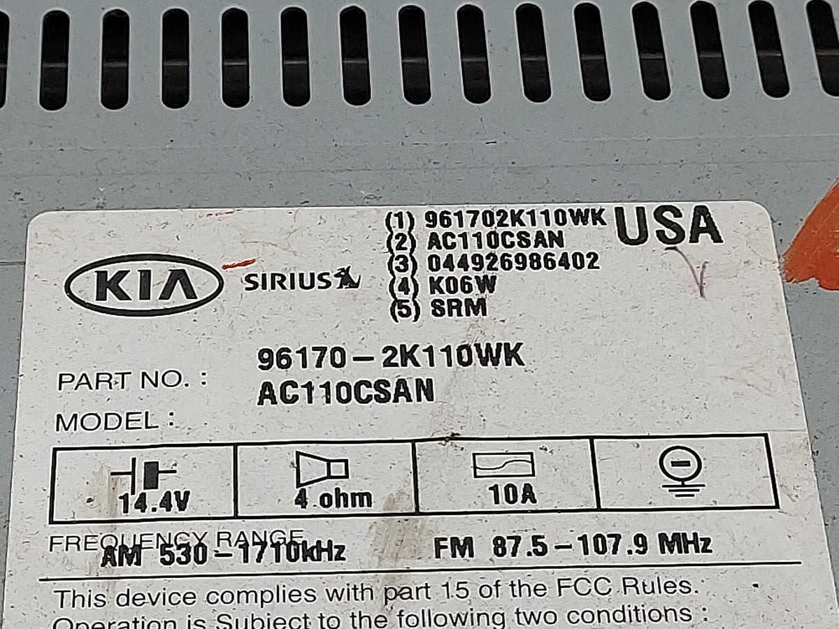 2012-2013 Kia Soul Radio AM FM Cd Player Receiver Replacement P/N:AC110CSAN 96170-2K110WK Fits Fits 2012 2013 OEM Used Auto 