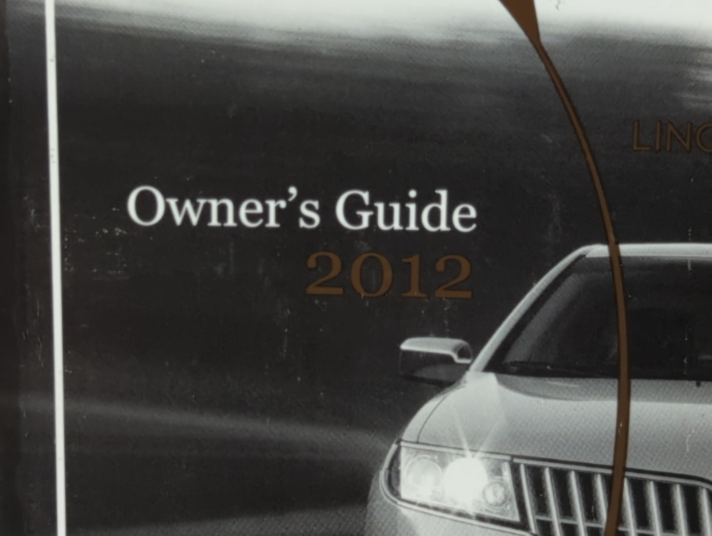 2012 Lincoln Mkz Owners Manual Book Guide P/N:CH6J 19A321 AB OEM Used Auto Parts - Oemusedautoparts1.com