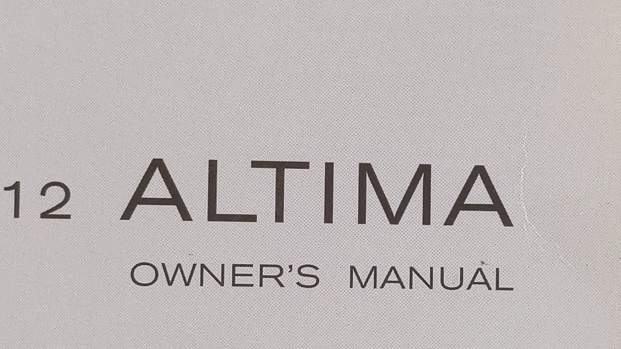 2012 Nissan Altima Owners Manual Book Guide OEM Used Auto Parts - Oemusedautoparts1.com