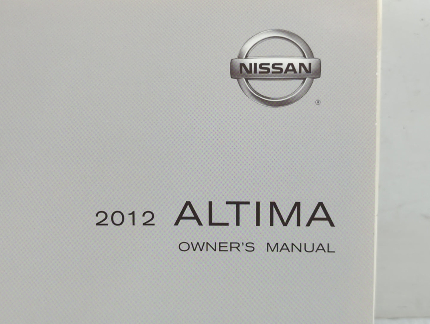 2012 Nissan Altima Owners Manual Book Guide P/N:OM2E-OL32U0 OEM Used Auto Parts - Oemusedautoparts1.com
