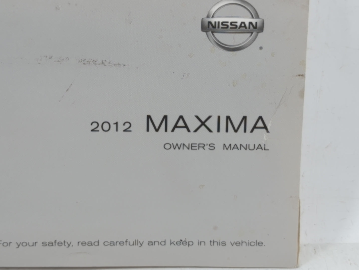2012 Nissan Maxima Owners Manual Book Guide OEM Used Auto Parts - Oemusedautoparts1.com