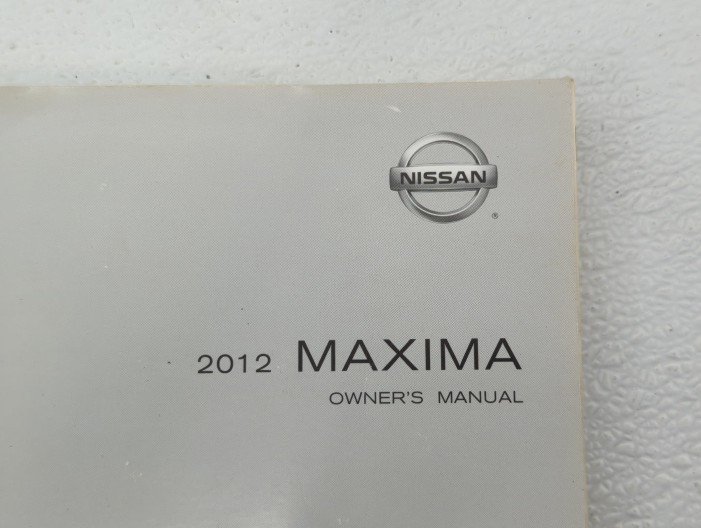 2012 Nissan Maxima Owners Manual Book Guide OEM Used Auto Parts - Oemusedautoparts1.com