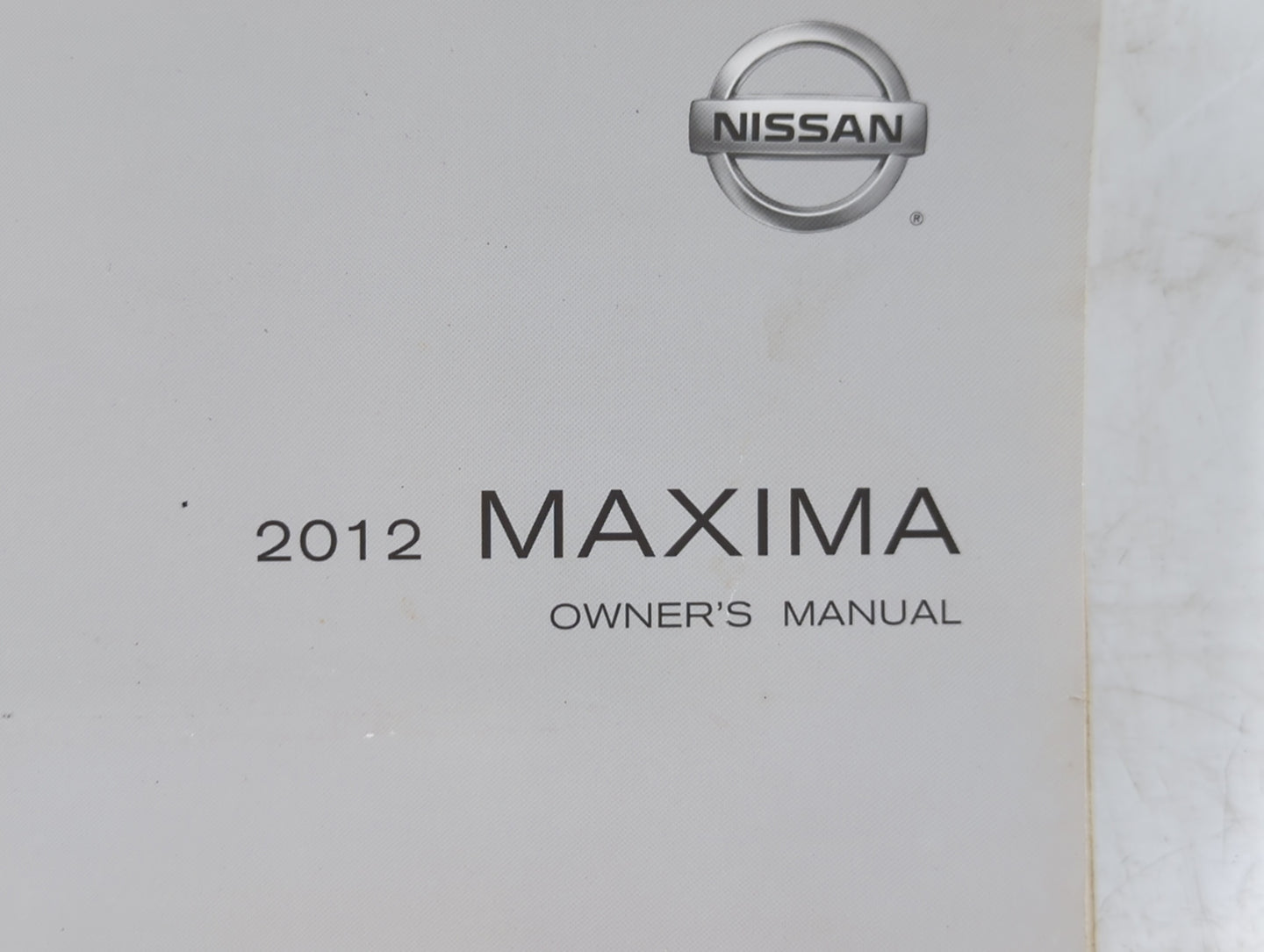 2012 Nissan Maxima Owners Manual Book Guide OEM Used Auto Parts - Oemusedautoparts1.com