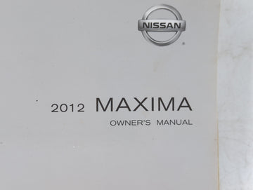2012 Nissan Maxima Owners Manual Book Guide OEM Used Auto Parts
