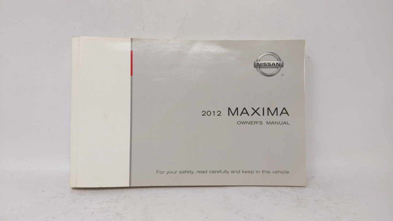 2012 Nissan Maxima Owners Manual Book Guide OEM Used Auto Parts - Oemusedautoparts1.com