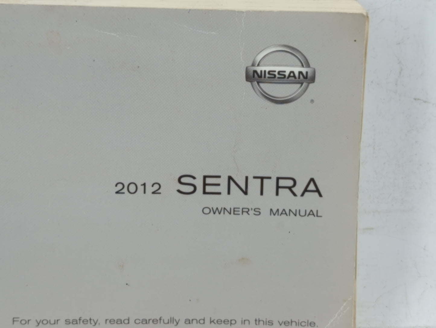 2012 Nissan Sentra Owners Manual Book Guide OEM Used Auto Parts - Oemusedautoparts1.com