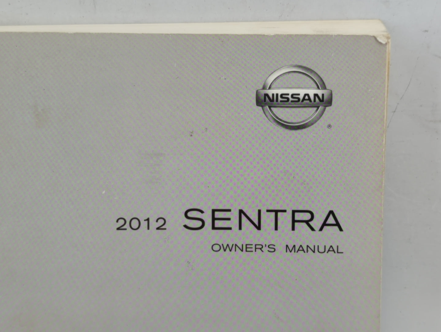 2012 Nissan Sentra Owners Manual Book Guide OEM Used Auto Parts - Oemusedautoparts1.com