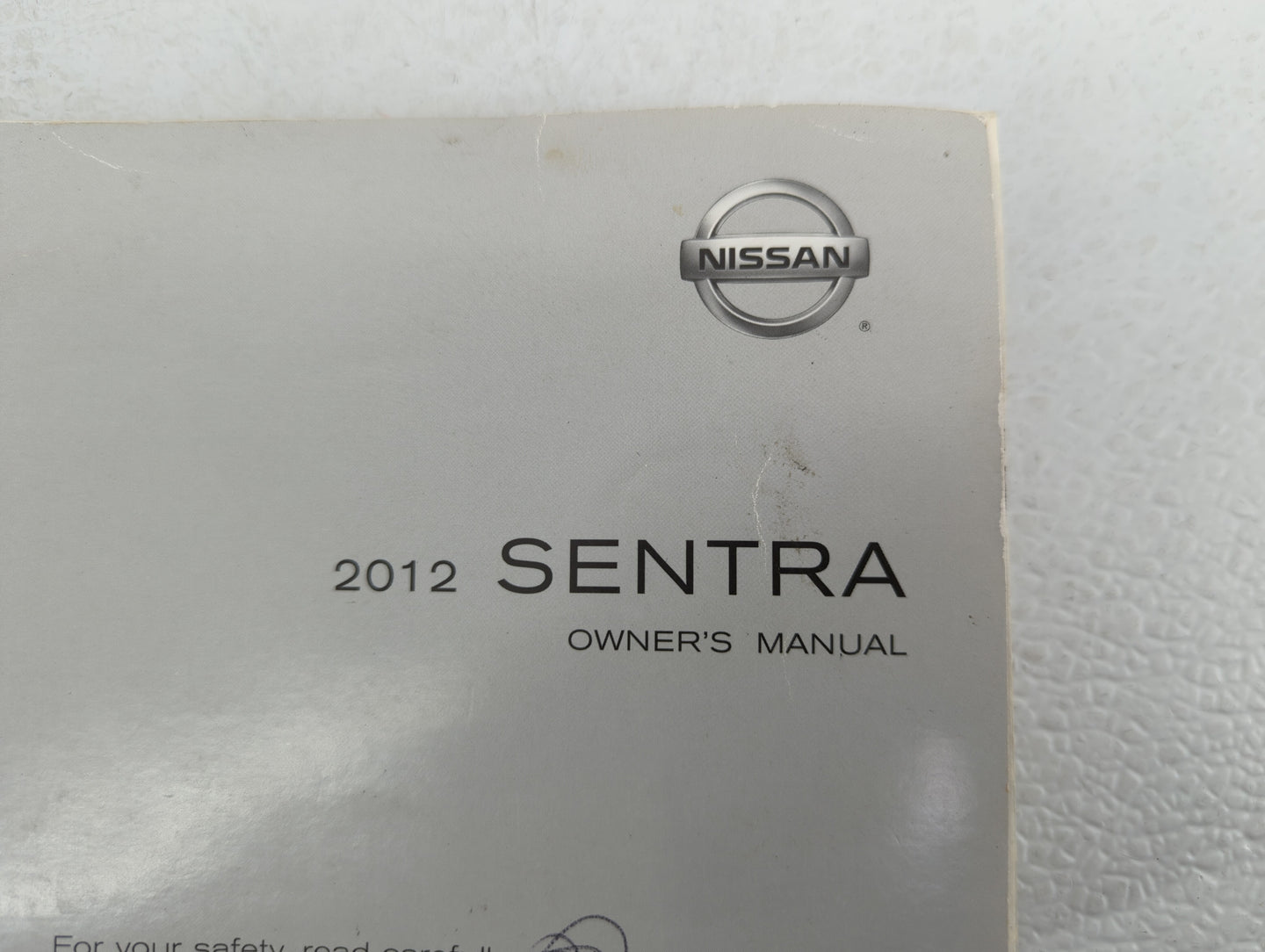2012 Nissan Sentra Owners Manual Book Guide OEM Used Auto Parts - Oemusedautoparts1.com