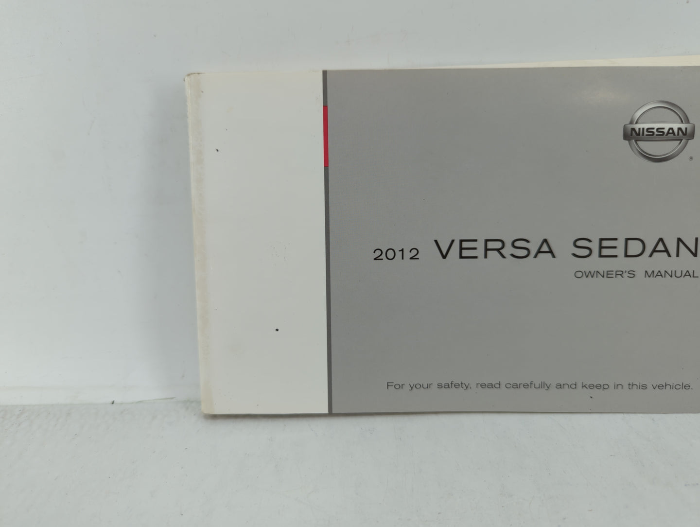 2012 Nissan Versa Owners Manual Book Guide OEM Used Auto Parts - Oemusedautoparts1.com