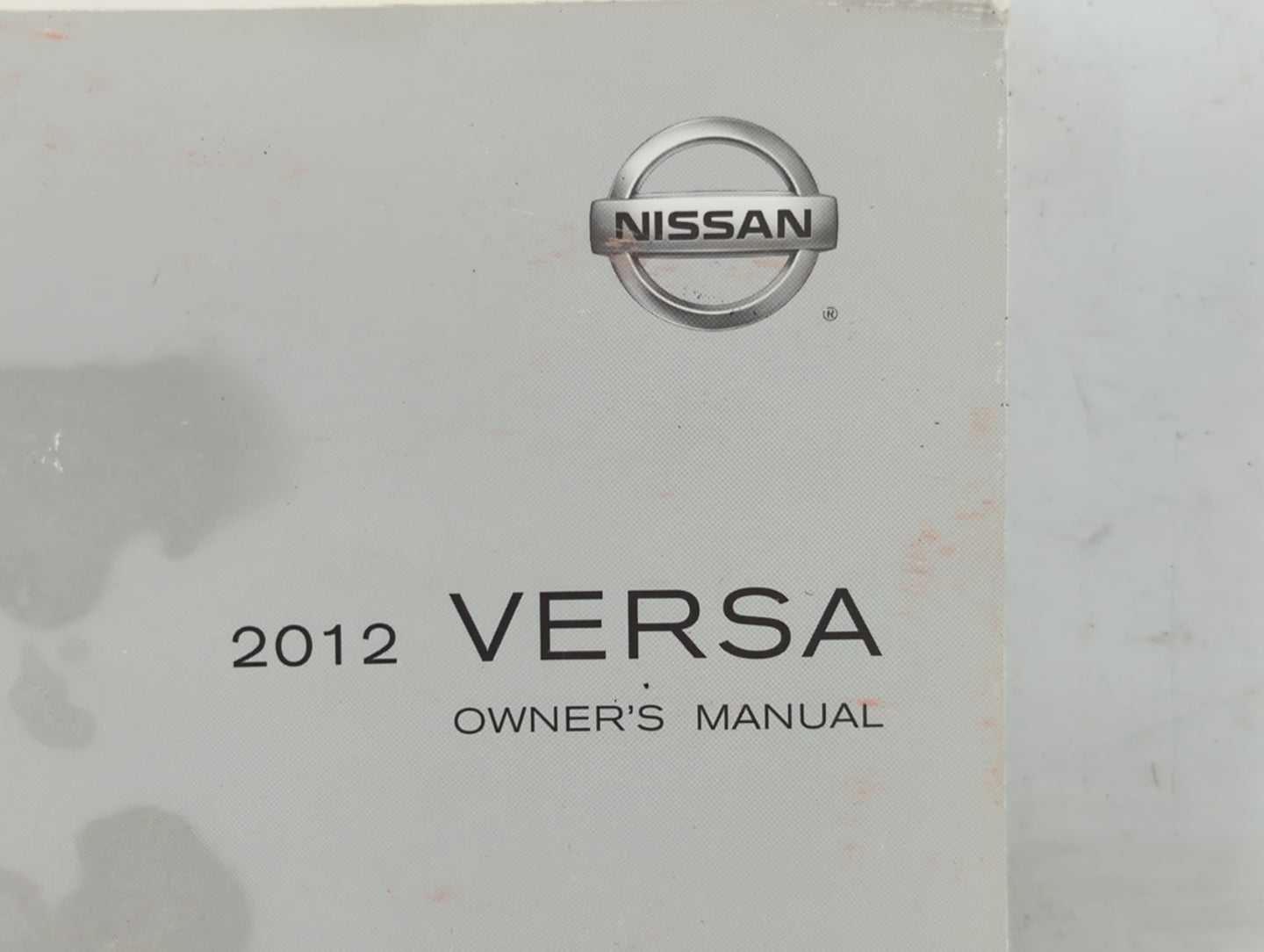 2012 Nissan Versa Owners Manual Book Guide P/N:OM2E 0C11U1 OEM Used Auto Parts - Oemusedautoparts1.com