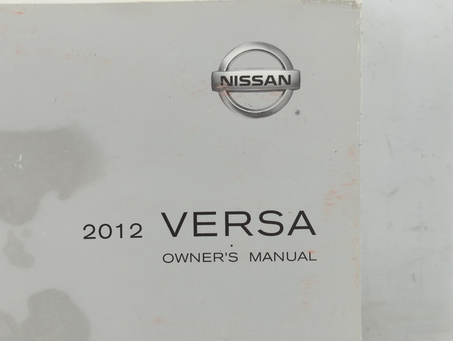 2012 Nissan Versa Owners Manual Book Guide P/N:OM2E 0C11U1 OEM Used Auto Parts - Oemusedautoparts1.com