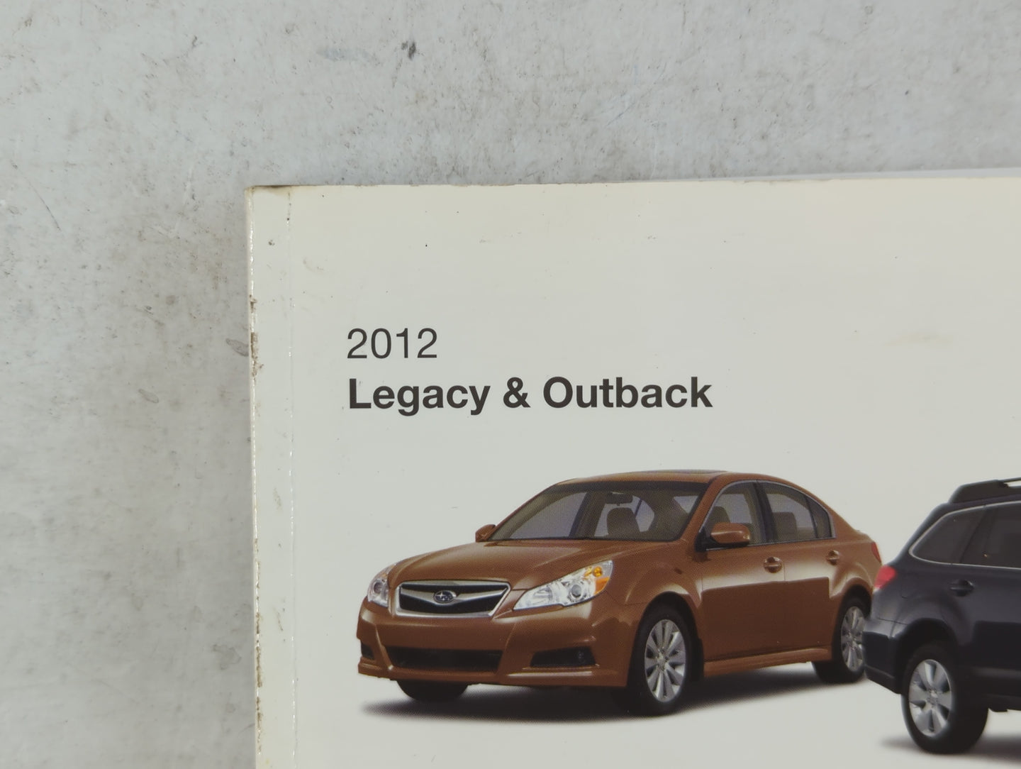 2012 Subaru Legacy Owners Manual Book Guide P/N:A2420BE-A OEM Used Auto Parts - Oemusedautoparts1.com