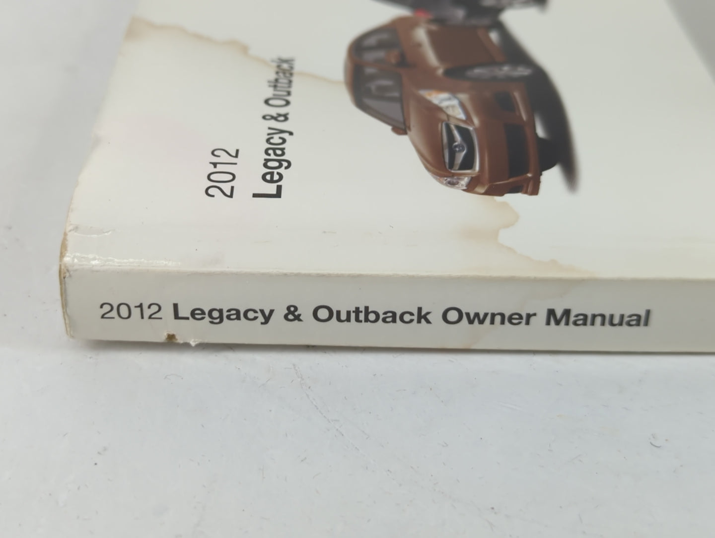 2012 Subaru Legacy Owners Manual Book Guide OEM Used Auto Parts - Oemusedautoparts1.com