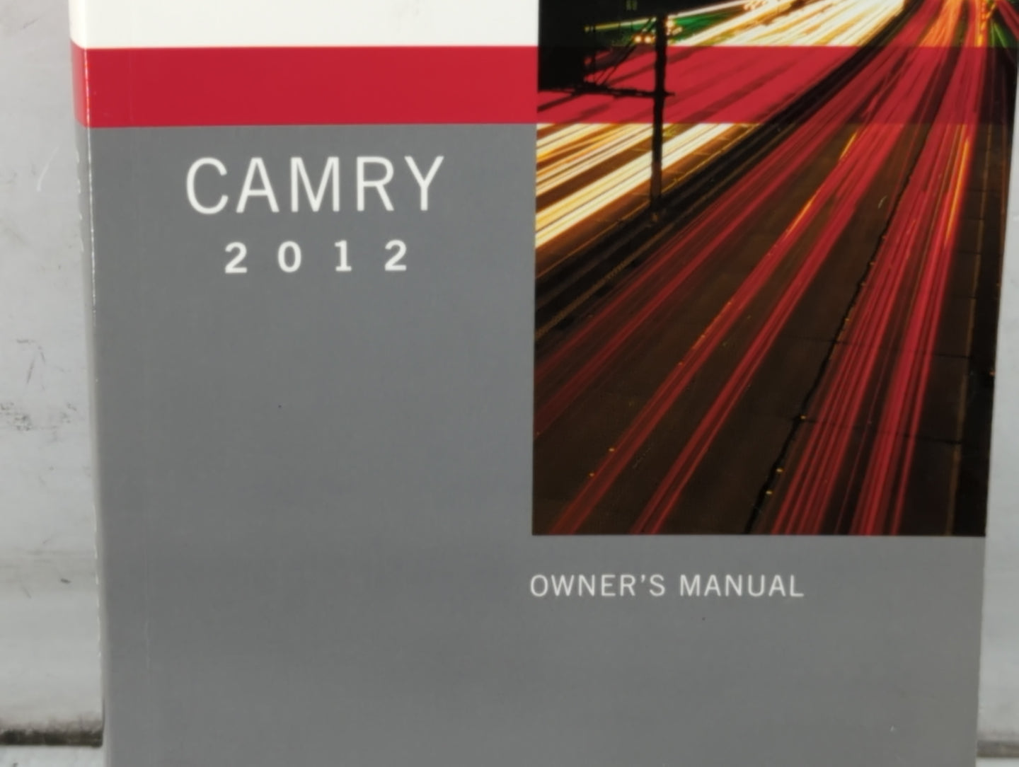 2012 Toyota Camry Owners Manual Book Guide P/N:01999-33856 OEM Used Auto Parts - Oemusedautoparts1.com