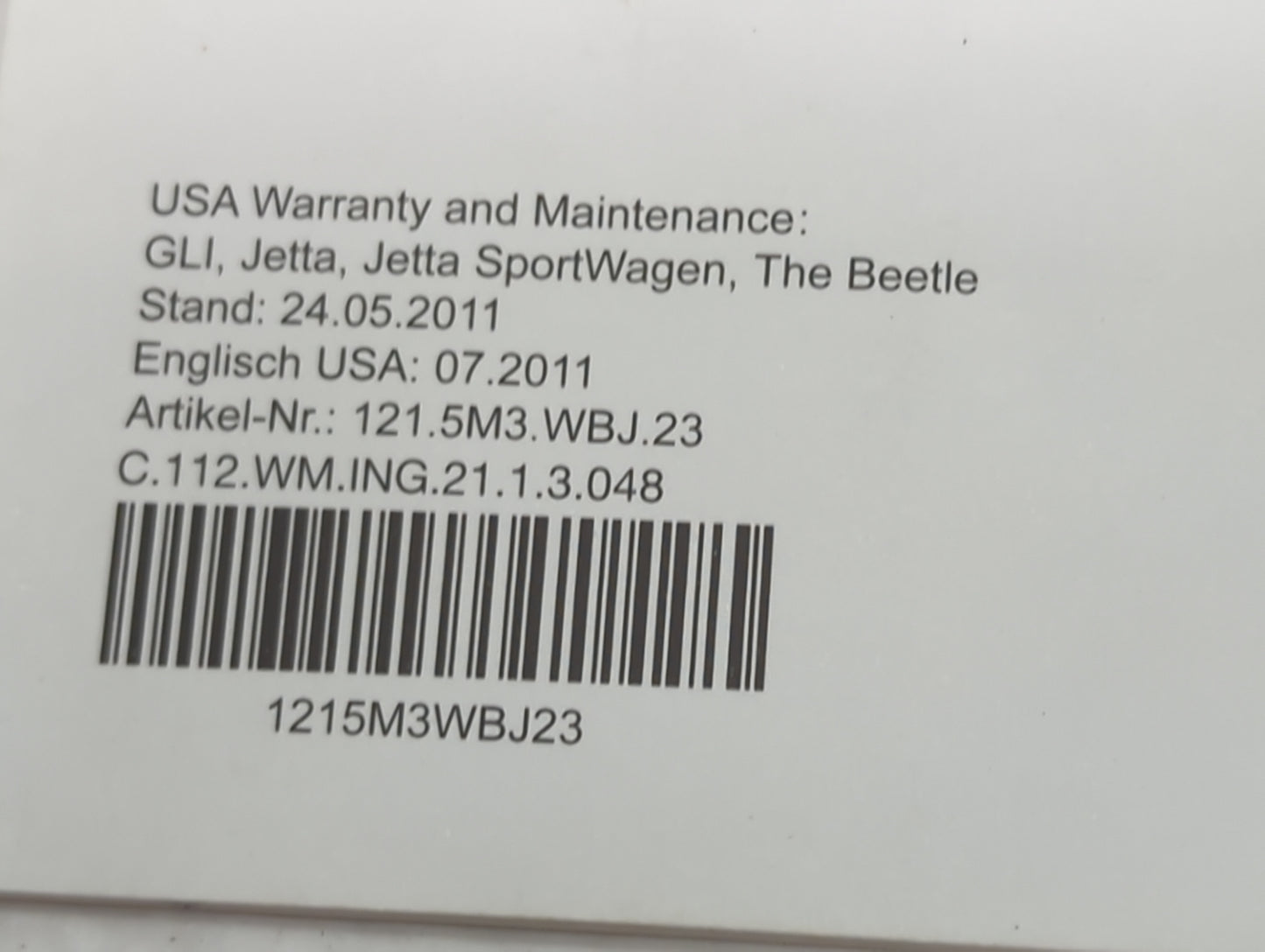 2012 Volkswagen Jetta Owners Manual Book Guide P/N:121.5M3.WBJ.23 1215M3WBJ23, 121.5U6.N31.23, 1KM01203HI OEM Used Auto Part