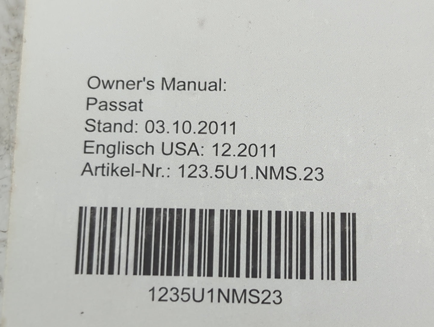 2012 Volkswagen Passat Owners Manual Book Guide P/N:123.5U1.NMS.23 1235U1NMS23 OEM Used Auto Parts - Oemusedautoparts1.com