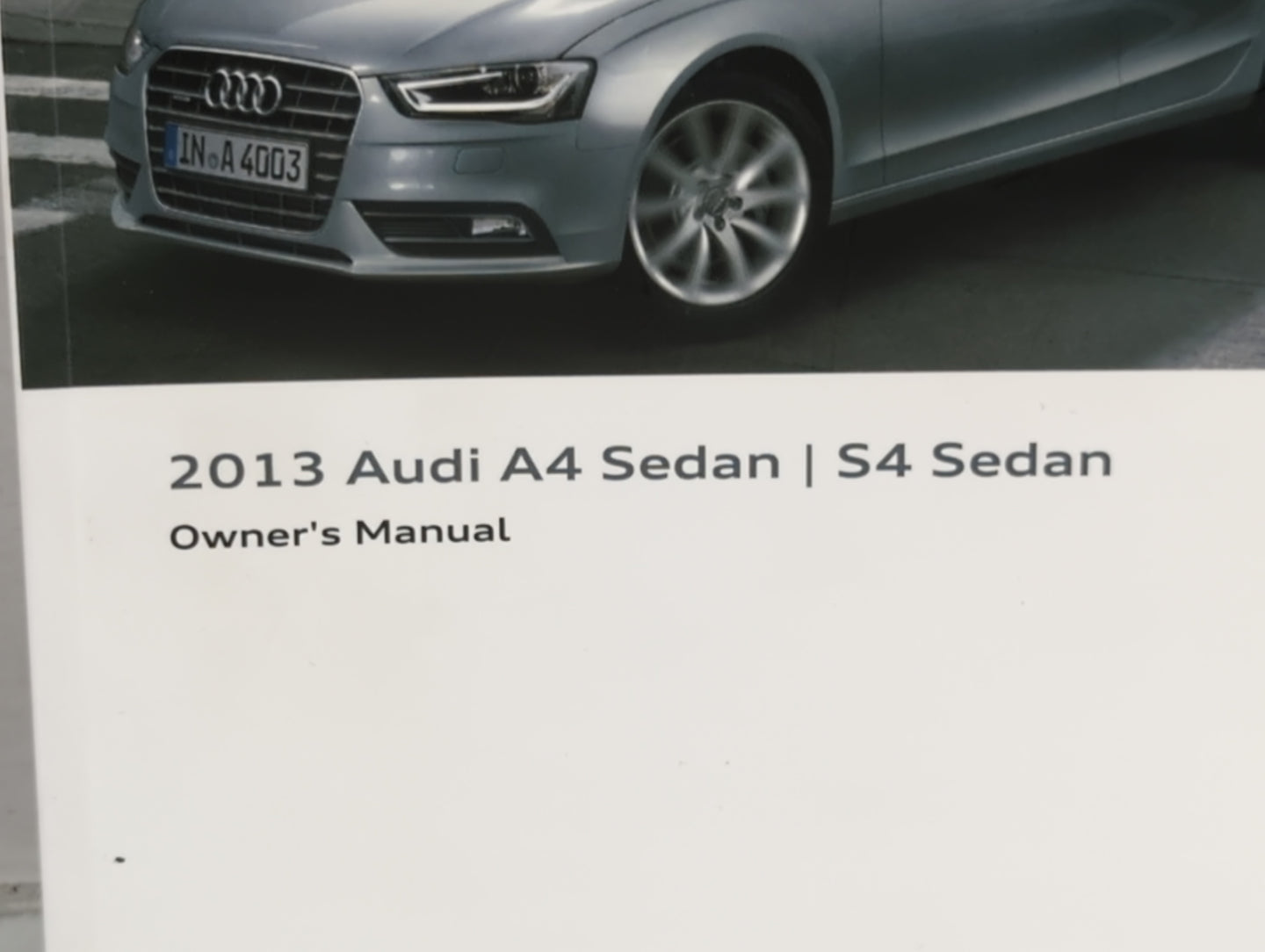 2013 Audi A4 Owners Manual Book Guide P/N:132 561 8K2 OEM Used Auto Parts - Oemusedautoparts1.com