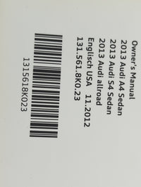 2013 Audi A4 Owners Manual Book Guide P/N:131.561.8K0.23 1315618K023, 121.566.8RA.21, 1215668RA21 OEM Used Auto Parts - Oemu