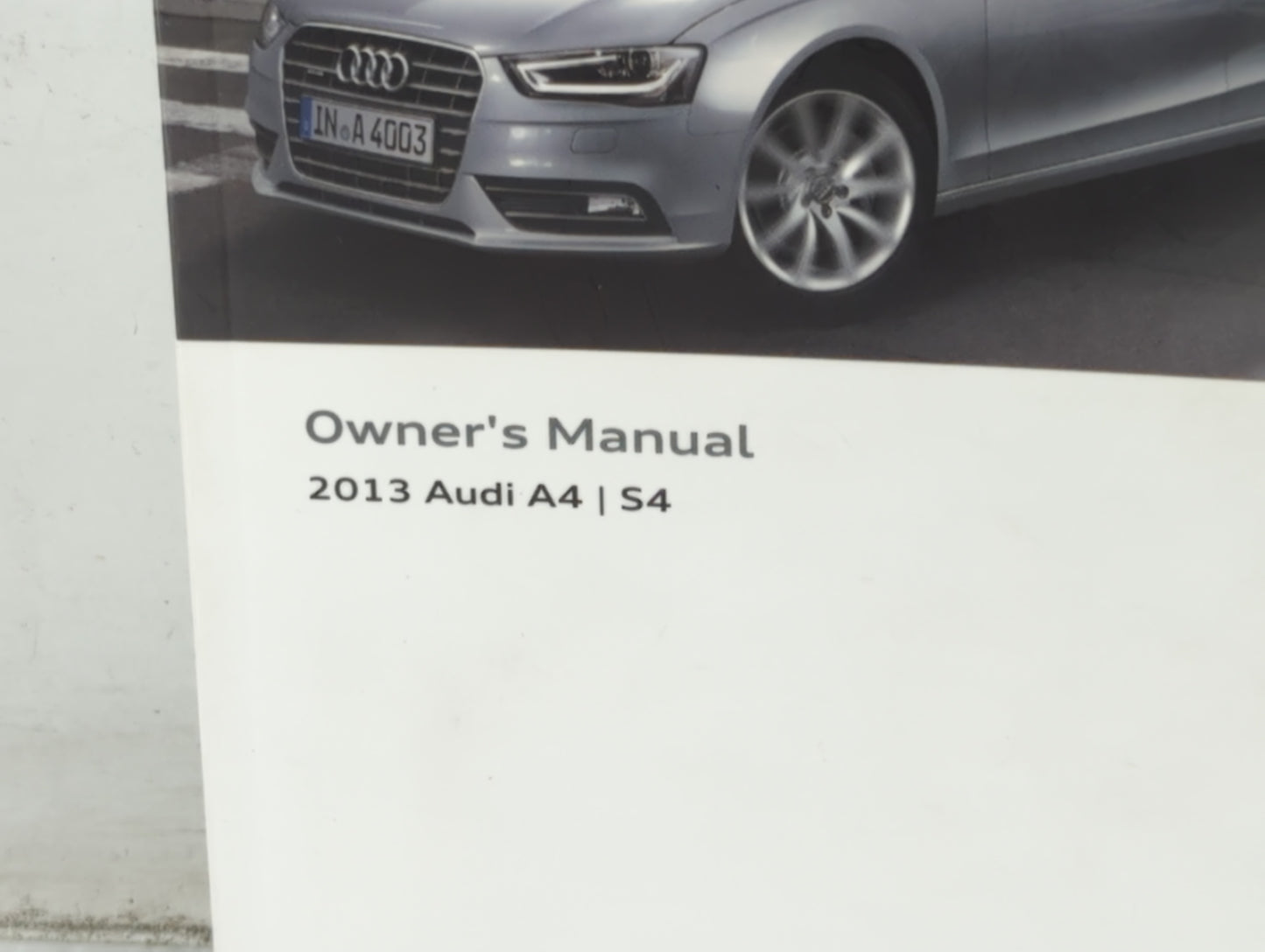 2013 Audi A4 Owners Manual Book Guide OEM Used Auto Parts - Oemusedautoparts1.com