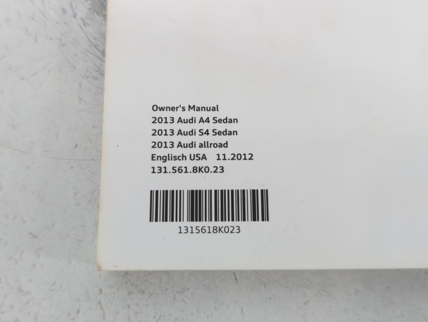 2013 Audi A4 Owners Manual Book Guide OEM Used Auto Parts - Oemusedautoparts1.com