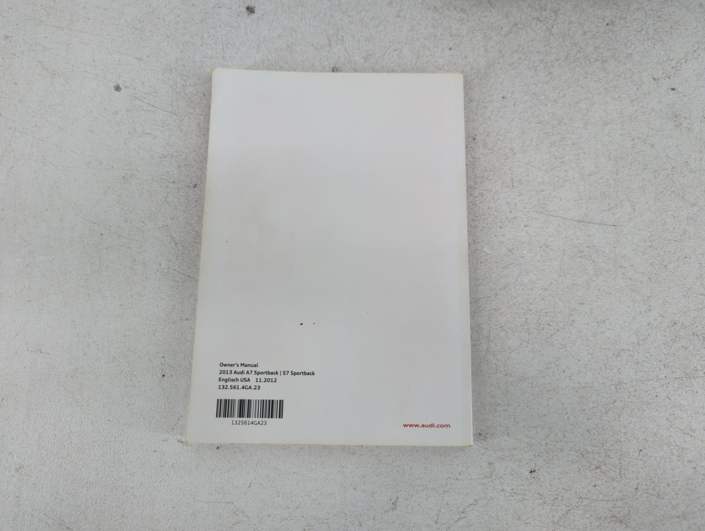 2013 Audi A7 Owners Manual Book Guide P/N:1325614GA23 OEM Used Auto Parts - Oemusedautoparts1.com